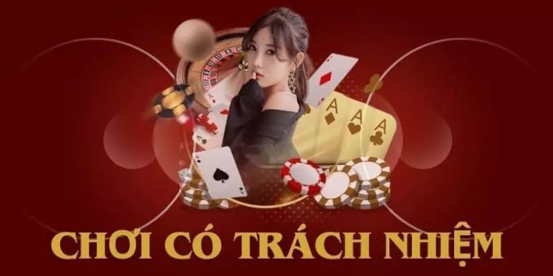 Chơi có trách nhiệm cam kết