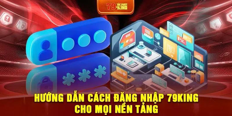 Đăng nhập 79king quan trọng